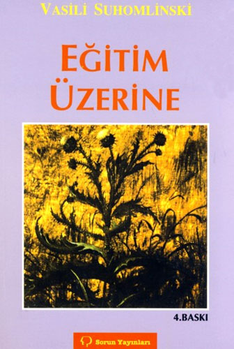 EĞİTİM ÜZERİNE