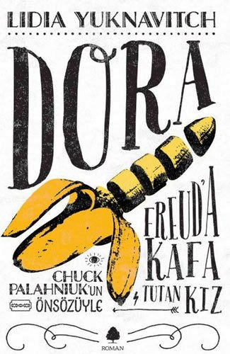 Freud'a Kafa Tutan Kız: Dora