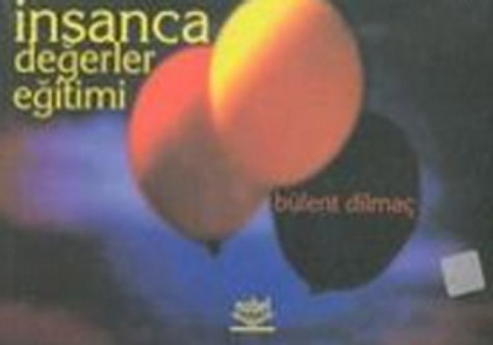 İNSANCA DEĞERLER EĞİTİMİ