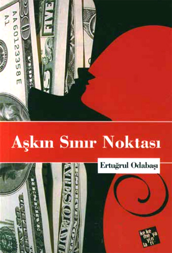 AŞKIN SINIR NOKTASI