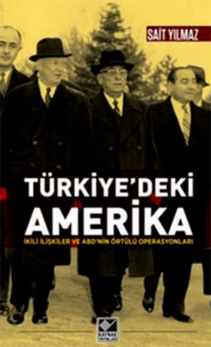 TÜRKİYEDEKİ AMERİKA