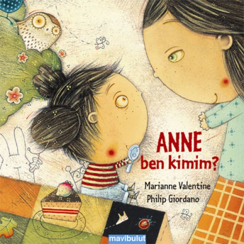 Anne Ben Kimim? (Ciltli)