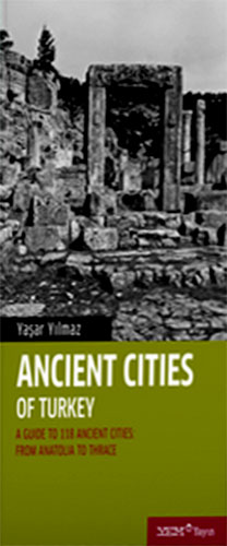 ANCIENT CITIES OF TURKEY