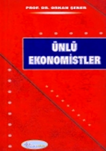 ÜNLÜ EKONOMİSTLER