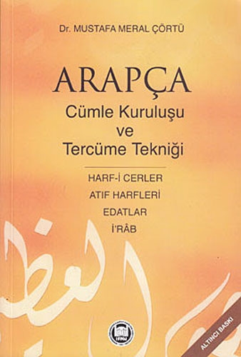 ARAPÇADA CÜMLE KURULUŞU VE TERCÜME TEKNİĞİ