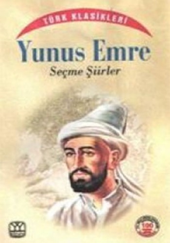 YUNUS EMRE SEÇME ŞİİRLER