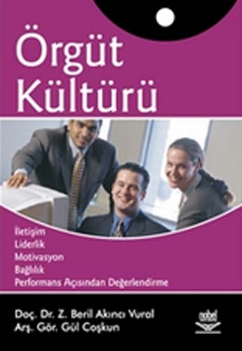 ÖRGÜT KÜLTÜRÜ