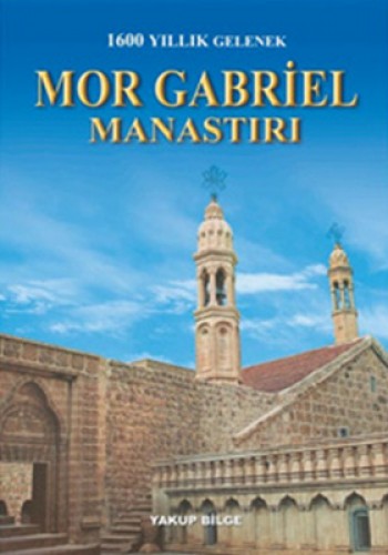 MOR GABRİEL MANASTIRI