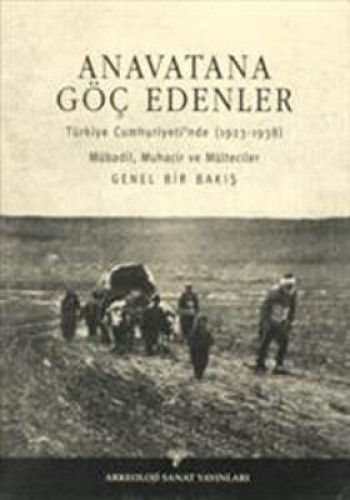 ANAVATANA GÖÇ EDENLER