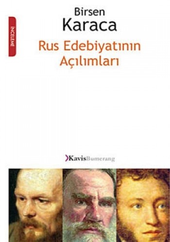 RUS EDEBİYATININ AÇILIMLARI