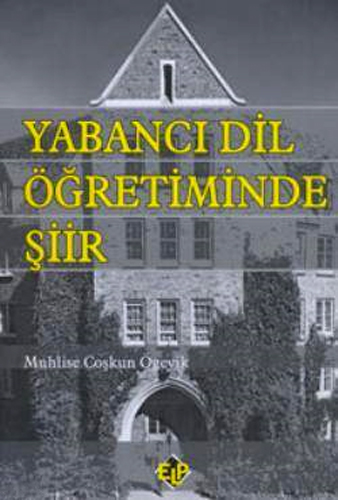 YABANCI DİL ÖĞRETİMİNDE ŞİİR