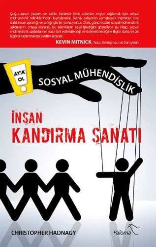 Sosyal Mühendislik - İnsan Kandırma Sanatı