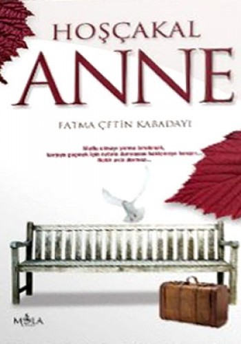 HOŞÇAKAL ANNE