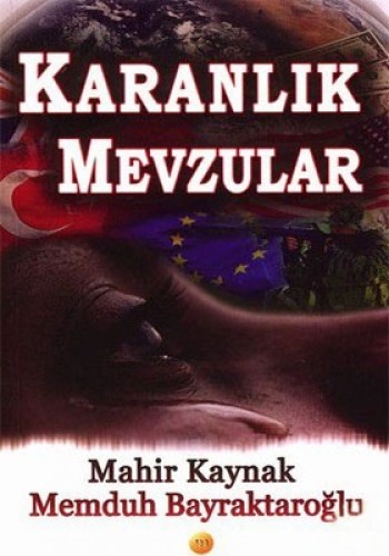 KARANLIK MEVZULAR