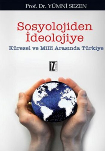 SOSYOLOJİDEN İDEOLOJİYE