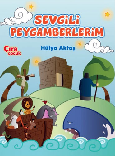 SEVGİLİ PEYGAMBERLERİM