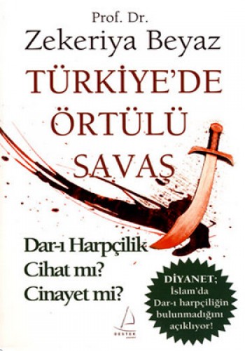 TÜRKİYEDE ÖRTÜLÜ SAVAŞ