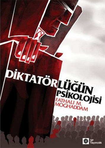 Diktatörlüğün Psikolojisi