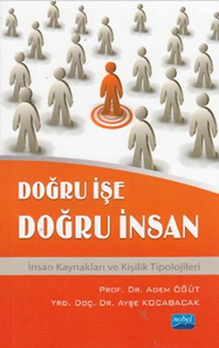 DOĞRU İŞE DOĞRU İNSAN