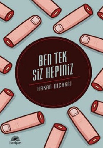 Ben Tek Siz Hepiniz