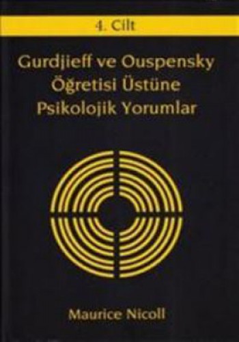 GURDJİEFF VE OUSPENSKY ÖĞRETİSİ ÜSTÜNE 4