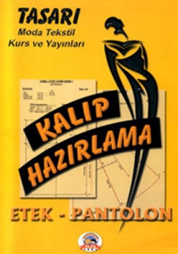 KALIP HAZIRLAMA KİTABI