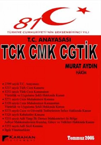 TCK CMK CGTİK TC.ANAYASASI