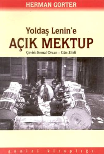 YOLDAŞ LENİNE AÇIK MEKTUP