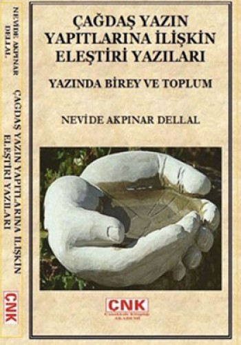 ÇAĞDAŞ YAZIN YAPITLARINA İLİŞKİN ELEŞTİRİ YAZ.