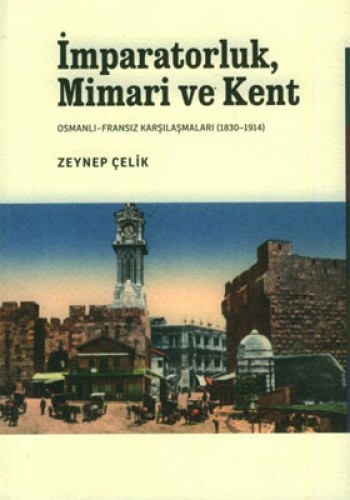 İMPARATORLUK MİMARİ VE KENT