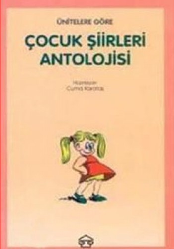 ÇOCUK ŞİİRLERİ ANTOLOJİSİ