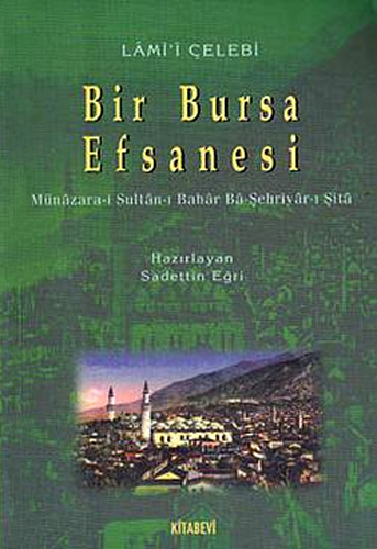 Bir Bursa Efsanesi