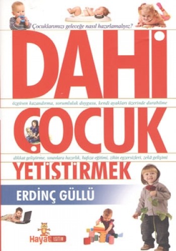 DAHİ ÇOCUK YETİŞTİRMEK