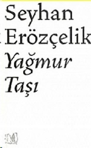 YAĞMUR TAŞI