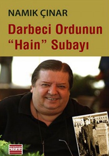 DARBECİ ORDUNUN HAİN SUBAYI