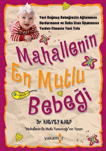 Mahallenin En Mutlu Bebeği