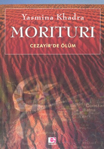 Morituru - Cezayir'de Ölüm