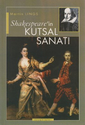 SHAKESPEARE'İN KUTSAL SANATI