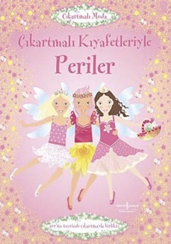 Çıkartmalı Kıyafetleriyle Periler