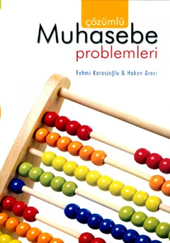 ÇÖZÜMLÜ MUHASEBE PROBLEMLERİ