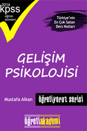 KPSS GELİŞİM PSİKOLOJİSİ ÖĞRETİYORUZ