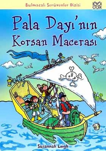 Pala Dayı'nın Korsan Macerası