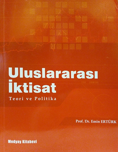 ULUSLARARASI İKTİSAT TEORİSİ 