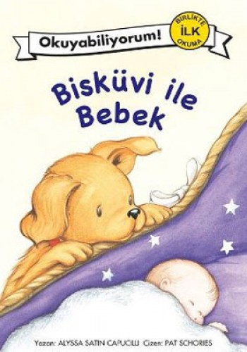 BİSKÜVİ İLE BEBEK BİRLİKTE İLK OKUMA