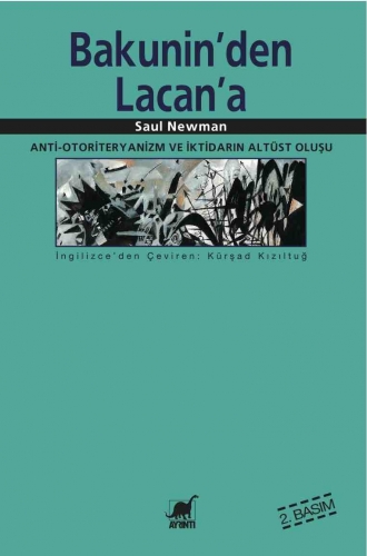 Bakunin’den Lacan’a