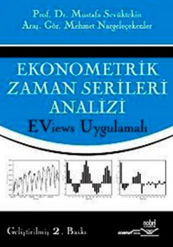 EKONOMETRİK ZAMAN SERİLERİ ANALİZİ