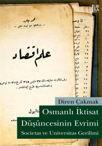 OSMANLI İKTİSAT DÜŞÜNCESİNİN EVRİMİ