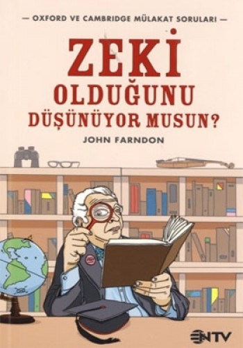 ZEKİ OLDUĞUNU DÜŞÜNÜYORMUSUN