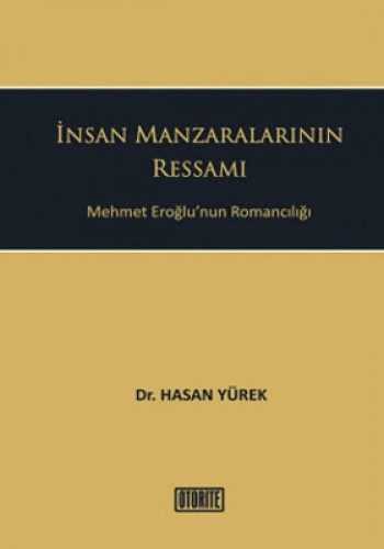 İNSAN MANZARALARININ RESSAMI