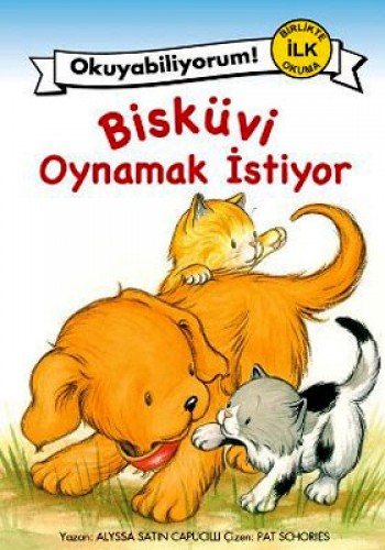 BİSKÜVİ OYNAMAK İSTİYOR BİRLİKTE İLK OKUMA